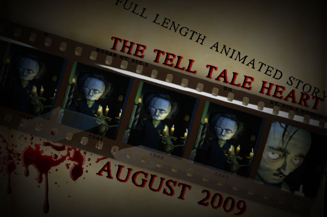 Edgar Allan Poe - The Tell Tale Heart - Coming August 2009